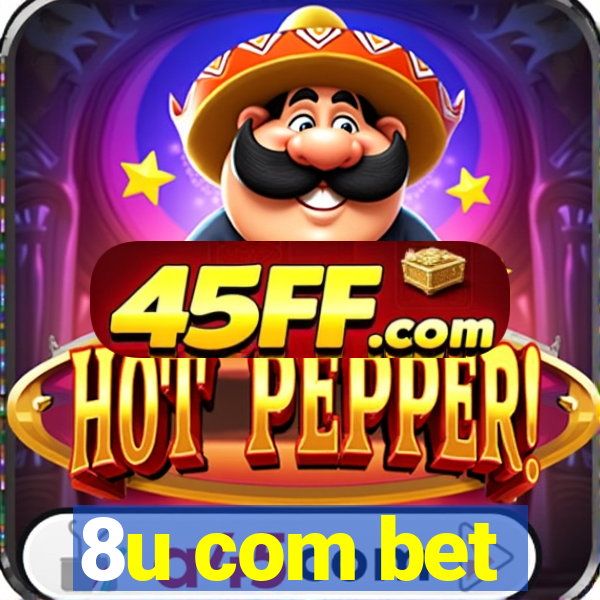 8u com bet
